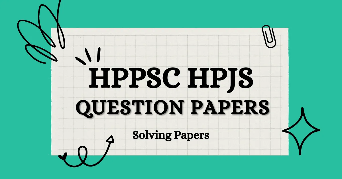 Download HPPSC HPJS Previous Year Question Paper