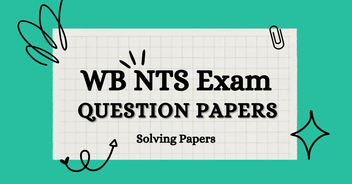 West Bengal NTSE Previous Year Question Papers